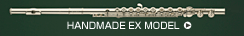 HANDMADE EX MODEL