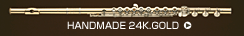 HANDMADE 24K.GOLD