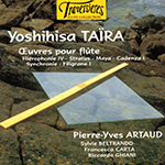 YOSHIHISA TAIRA : OEUVERS POUR FLUTE