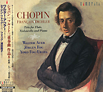 CHOPIN : TRIO FOR FLUTE, VIOLONCELLO AND PIANO