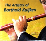 THE ARTISTRY OF BARTHOLD KUIJKEN(Period Instr.)