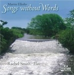 MARTIN ELLERBY : SONGS WITHOUT WORDS