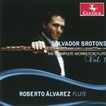 BROTONS : THE COMPLETE WORKS FOR FLUTE VOL.1