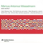 MARCUS ANTONIUS WESSELMANN : SOLO WORKST