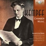 KEMPFF : CHAMBER MUSIC