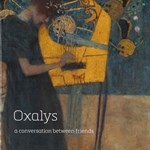 OXALYS - A CONVERSATION BETWEEN FRIENDS (6CD)