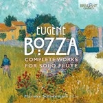 BOZZA : COMPLETE WORKS FOR SOLO FLUTE(2CD)