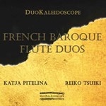 FRENCH BAROQUE FLUTE DUOS (Period Instr.)