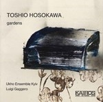 TOSHIO HOSOKAWA - GARDENS