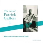 THE ART OF PATRICK GALLOIS 1 MORCEAUX DE CONCOURS DE PARIS