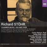 RICHARD STOHR : CHAMBER MUSIC, VOL.4