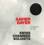 XAVIER DAYER : CHAMBER MUSIC