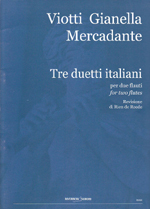 TRE DUETTI ITALIANI : VIOTTI/GIANELLA/MERCADANTE