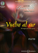 VUELVO AL SUR,10 TANGO AND OTHER PIECES:FLUTE (WITH CD)
