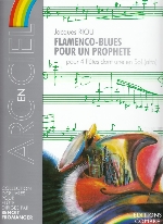 FLAMENCO-BLUES POUR UN PROPHETE