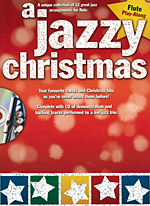 A JAZZY CHRISTMAS :FLUTE (WITH CD)