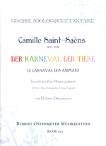 DER KARNEVAL DER TIERE (CARNIVAL OF THE ANIMALS) (ARR.OSTERMEYER)ASCORE & PARTS