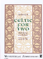 CELTIC FOR TWO : IRISH SONGS AND BALLADS (ARR.LUFT)