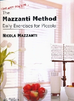 THE MAZZANTI METHOD VOL.1: DAILY EXERCISES FOR PICCOLO