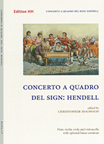 CONCERTO A QUADRO, DEL SIGN:HENDELL, SCORE & PARTS (ED.HOGWOOD)