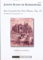 SIX CONCERTI FOR FIVE FLUTES, OP.15 VOL.2 NO.4-6, SCORE & PARTS