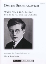 WALTZ NO.2 C-MOLL (FROM SUITE NO.2 FOR JAZZ ORCH.) (ARR.BEN-MEIR)