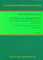 NUM KOMMf DER HEIDEN HEILAND, BWV659 (ARR.RECHTMAN), SCORE & PARTS