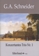 KONZERTANTES TRIO NR.1 D-DUR, SCORE & PARTS