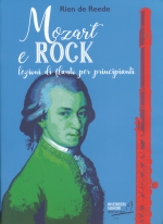 MOZART AND ROCK : FLUTE LESSONS FOR BEGINNERS