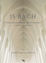 FOUR ARIAS FROM THE PASSIONS (ARR.PARRY & ALLEY)