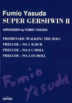 SUPER GERSHWIN �U ARRANGED BY FUMIO YASUDA