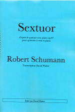 SEXTUOR ES-DUR (ORIGINAL: PIANO QUARTET OP.47) (ARR.WALTER), SCORE & PARTS