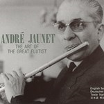 ANDRE JAUNET : THE ART OF THE GREAT FLUTIST (3CD)