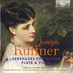 KUFFNER : SERENADES FOR GUITAR, FLUTE & VIOLA (Period Instr.)