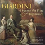 GIARDINI : 6 SONATAS FOR FLUTE & HARPSICHORD (Period Instr.)