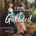 GALLIARD : 6 SONATAS FOR RECORDER & HARPSICHORD OP.1