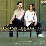 ITALIAN SONATAS 1730 REMEMBER NAPLES & VENICE