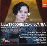 TEODORESCU-CIOCANEA : ORCHESTRAL MUSIC