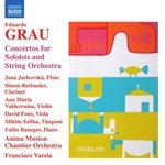 GRAU : CONCERTOS FOR SOLOISTS AND STRING ORCHESTRA