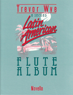 A SECOND LATIN-AMERICAN FLUTE ALBUM