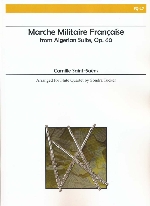 MARCHE MILITAIRE FRANCAISE (ALGERIAN SUITE, OP.60) (ARR.TUCKER) G20884
