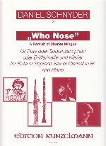 ”WHO NOSE” A PROTRAIT OF CHARLES MINGUS