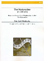 THE NUTCRACKER (IN 5 MINUTES) BASED ON THEMES BY TCHAIKOVSKY (ARR.NISHIMURA)