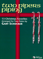 TWO PIPERS PIPING : 13 CHRISTMAS FAVORITES (ARR.SCHOCKER)