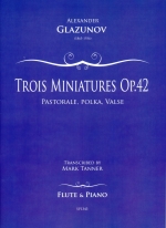 TROIS MINIATURES OP.42 : PASTORASE,POLKA,VALSE (ARR.TANNER)