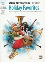 HOLIDAY FAVORITES : SOLOS, DUETS & TRIOS FOR FLUTE (WITH AUDIO ACCESS)