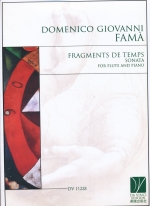 FRAGMENTS DE TEMPS : SONATA FOR FLUTE & PIANO