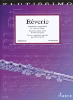 REVERIE : ROMANTIC ORIGINAL WORKS FOR FLUTE & PIANO