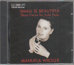 SMALL IS BEAUTIFUL - SHORT PIECES FOR SOLO FLUTE