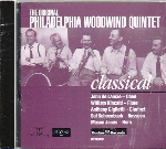 THE ORIGINAL PHILADELPHIA WOODWIND QUINTET - CLASSICAL